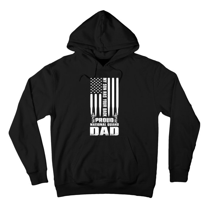 Mens Gift My Son Has Your Back Proud National Guard Dad Army Dad Gift Hoodie