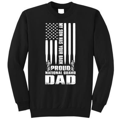 Mens Gift My Son Has Your Back Proud National Guard Dad Army Dad Gift Sweatshirt