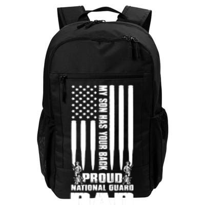 Mens Gift My Son Has Your Back Proud National Guard Dad Army Dad Gift Daily Commute Backpack