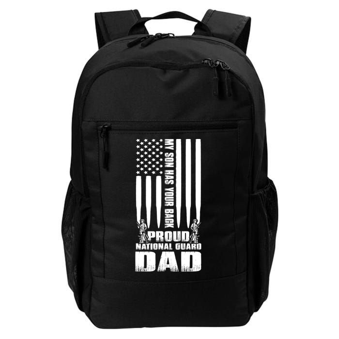 Mens Gift My Son Has Your Back Proud National Guard Dad Army Dad Gift Daily Commute Backpack