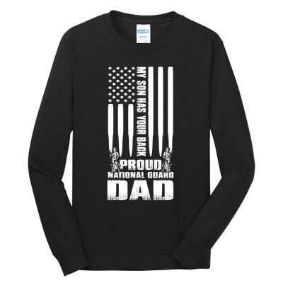 Mens Gift My Son Has Your Back Proud National Guard Dad Army Dad Gift Tall Long Sleeve T-Shirt