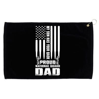 Mens Gift My Son Has Your Back Proud National Guard Dad Army Dad Gift Grommeted Golf Towel