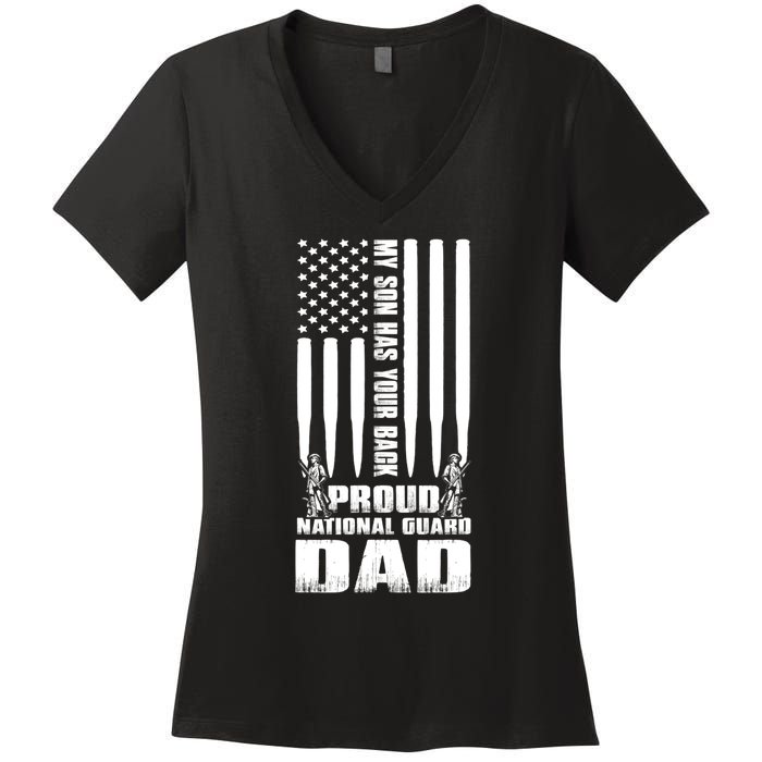 Mens Gift My Son Has Your Back Proud National Guard Dad Army Dad Gift Women's V-Neck T-Shirt