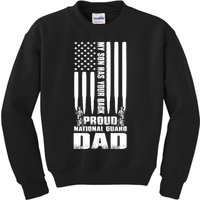 Mens Gift My Son Has Your Back Proud National Guard Dad Army Dad Gift Kids Sweatshirt