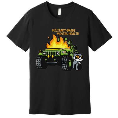 Military Grade Mental Health Premium T-Shirt