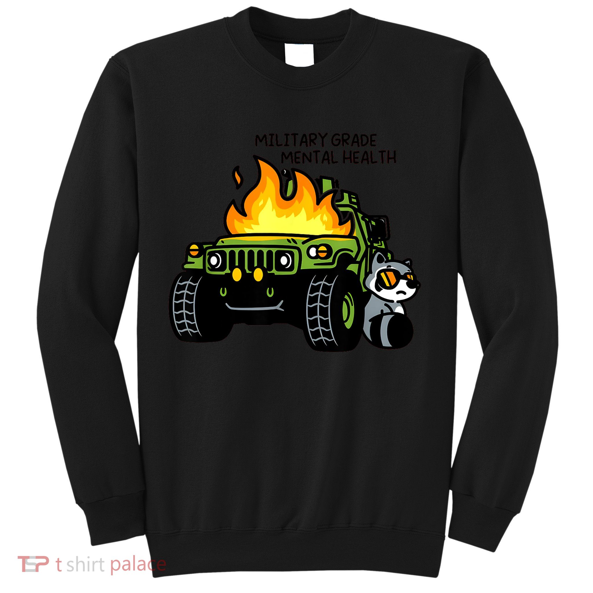 Military Grade Mental Health Sweatshirt