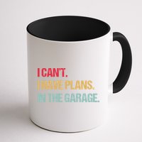 Mechanics Garage Mechanic I Can't I Have Plans In The Garage Cute Gift Mug