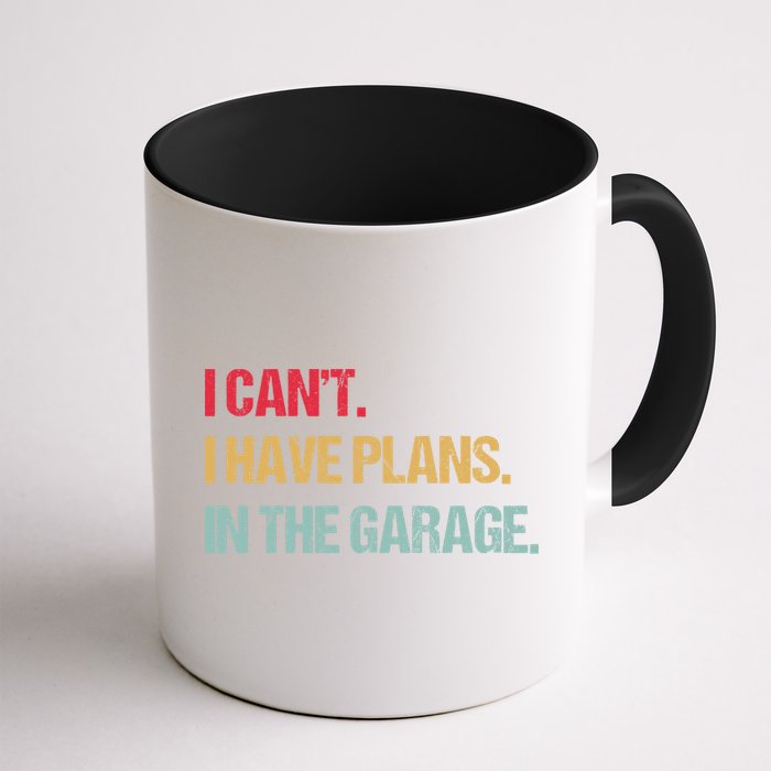 Mechanics Garage Mechanic I Can't I Have Plans In The Garage Cute Gift Mug