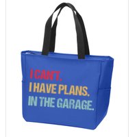 Mechanics Garage Mechanic I Can't I Have Plans In The Garage Cute Gift Zip Tote Bag