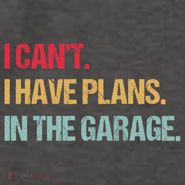 Mechanics Garage Mechanic I Can't I Have Plans In The Garage Cute Gift Vector Backpack