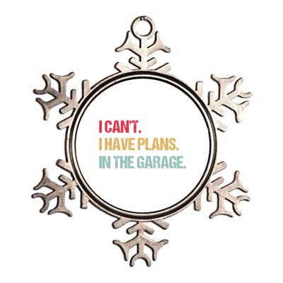 Mechanics Garage Mechanic I Can't I Have Plans In The Garage Cute Gift Metallic Star Ornament