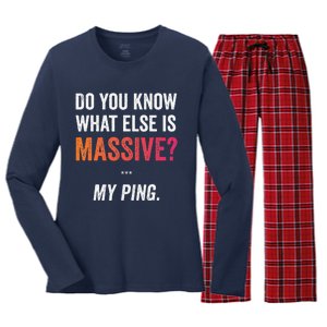 Massive Gaming Meme Ping Gamers Humor Funny Gamer Women's Long Sleeve Flannel Pajama Set 