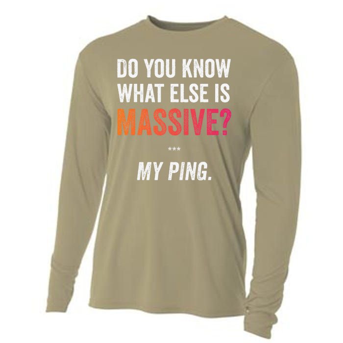 Massive Gaming Meme Ping Gamers Humor Funny Gamer Cooling Performance Long Sleeve Crew