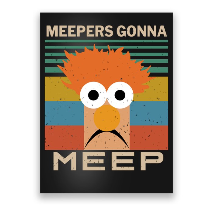 Meepers Gonna Meep Poster