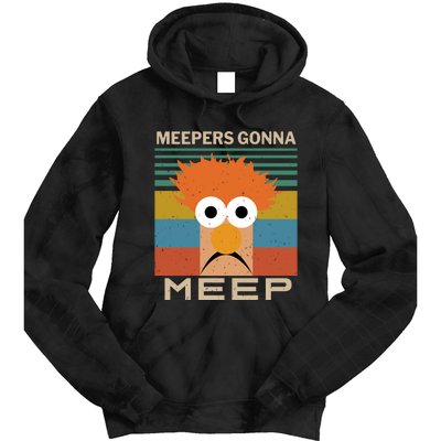 Meepers Gonna Meep Tie Dye Hoodie