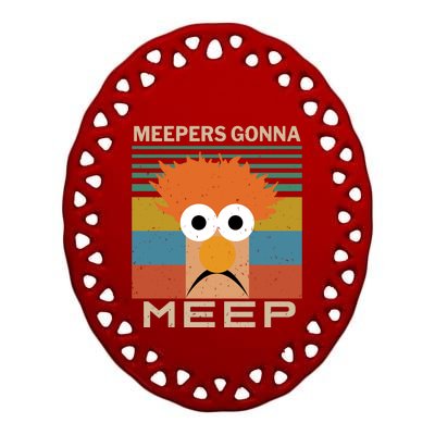 Meepers Gonna Meep Ceramic Oval Ornament