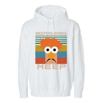 Meepers Gonna Meep Garment-Dyed Fleece Hoodie