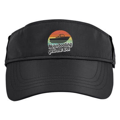 Motorboating Gets Me Wet Women Motor Boat Captain Adult Drive Performance Visor