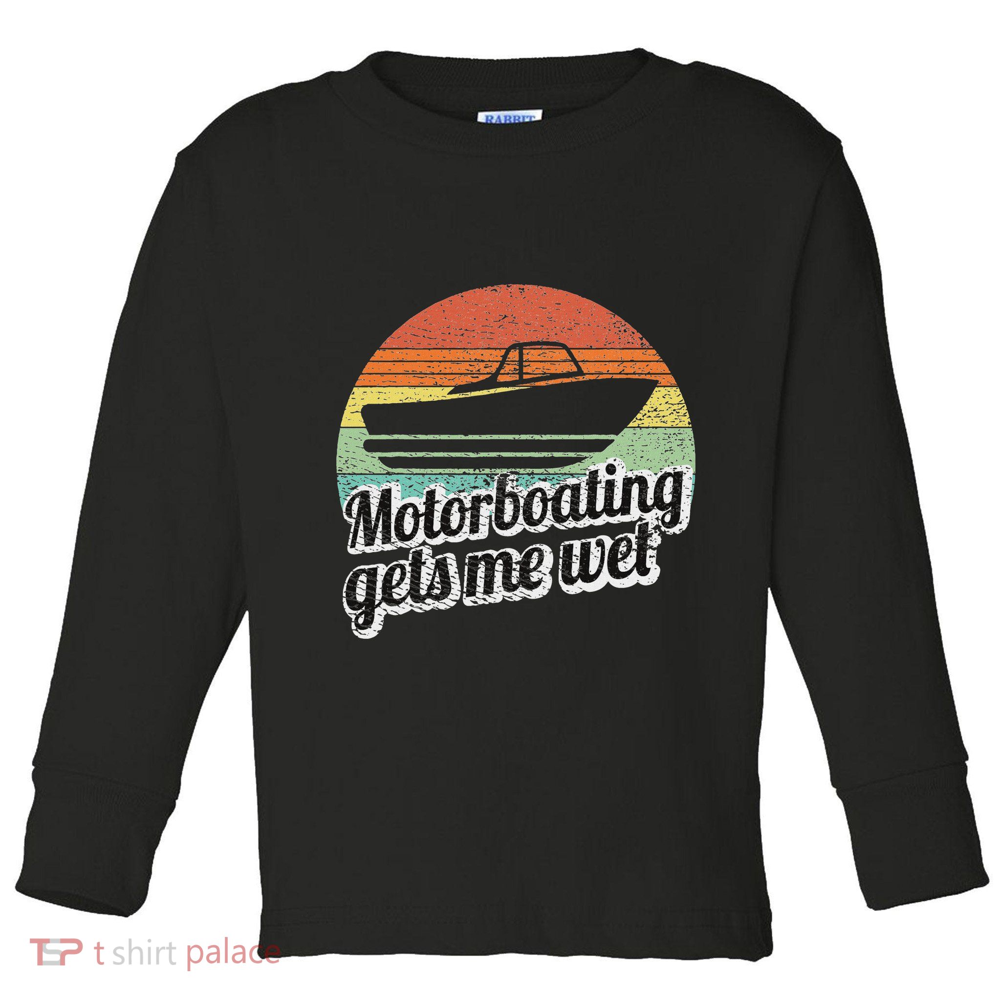 Motorboating Gets Me Wet Women Motor Boat Captain Toddler Long Sleeve Shirt