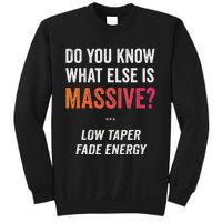 Massive Gaming Meme Funny Low Taper Fade Energy Meme Sweatshirt