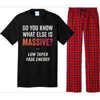 Massive Gaming Meme Funny Low Taper Fade Energy Meme Pajama Set