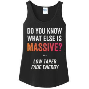 Massive Gaming Meme Funny Low Taper Fade Energy Meme Ladies Essential Tank