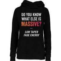 Massive Gaming Meme Funny Low Taper Fade Energy Meme Womens Funnel Neck Pullover Hood