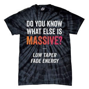 Massive Gaming Meme Funny Low Taper Fade Energy Meme Tie-Dye T-Shirt