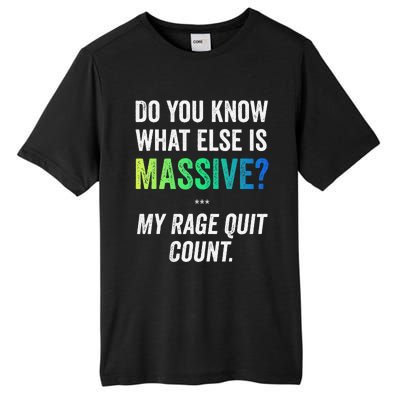 Massive Gaming Meme Rage Quit Gamers Humor Funny Gamer Tall Fusion ChromaSoft Performance T-Shirt