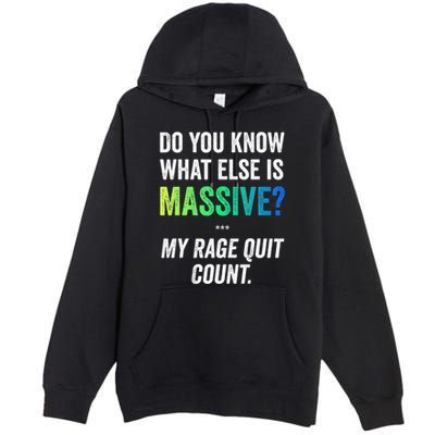 Massive Gaming Meme Rage Quit Gamers Humor Funny Gamer Premium Pullover Hoodie