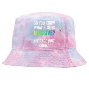 Massive Gaming Meme Rage Quit Gamers Humor Funny Gamer Tie-Dyed Bucket Hat