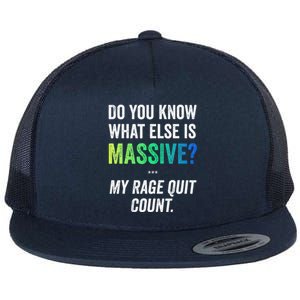 Massive Gaming Meme Rage Quit Gamers Humor Funny Gamer Flat Bill Trucker Hat