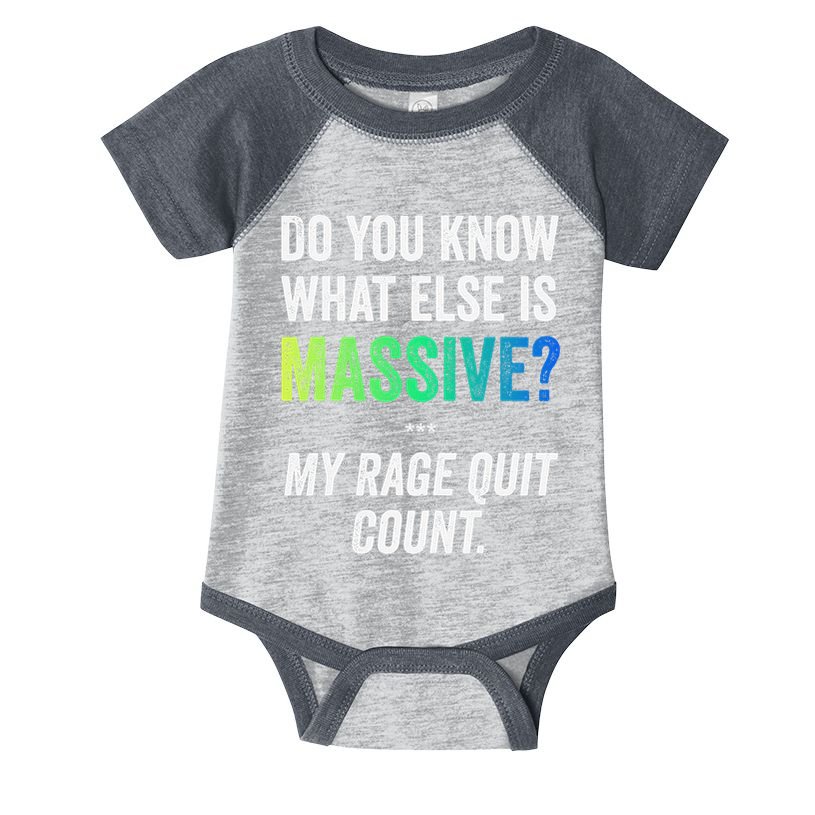 Massive Gaming Meme Rage Quit Gamers Humor Funny Gamer Infant Baby Jersey Bodysuit