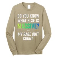 Massive Gaming Meme Rage Quit Gamers Humor Funny Gamer Long Sleeve Shirt