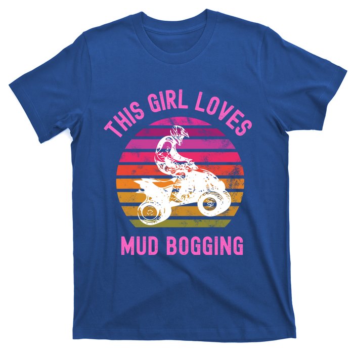 Mudding Gift Mud Bogging Atv Quad Dirt Racing 4x4 Cool Gift T-Shirt