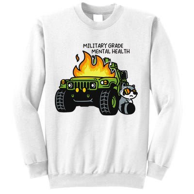 Military Grade Mental Health Sweatshirt