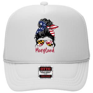 Maryland Girl Maryland Flag State Girlfriend Messy Bun High Crown Mesh Back Trucker Hat