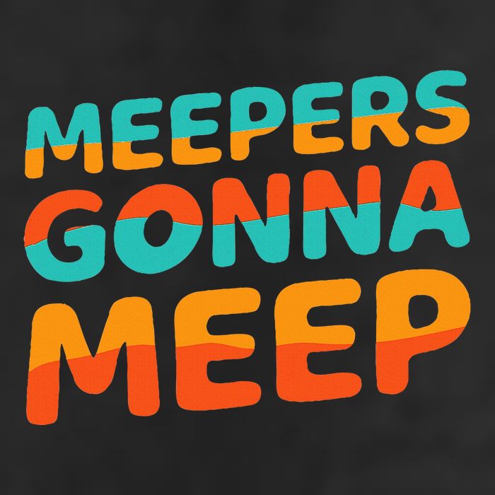 Meepers Gonna Meep Funny Slang Party Adult Drive Performance Visor