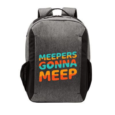 Meepers Gonna Meep Funny Slang Party Vector Backpack