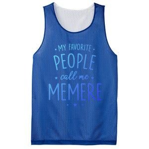 Memere Gift: My Favorite People Call Me Memere Funny Gift Mesh Reversible Basketball Jersey Tank