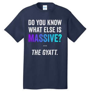 Massive Gaming Meme Funny Gen Alpha Gen Z Slang Gyatt Tall T-Shirt