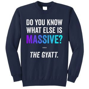 Massive Gaming Meme Funny Gen Alpha Gen Z Slang Gyatt Tall Sweatshirt