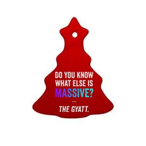 Massive Gaming Meme Funny Gen Alpha Gen Z Slang Gyatt Ceramic Tree Ornament