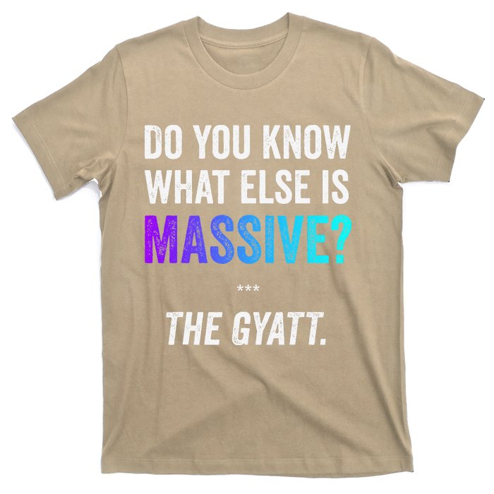 Massive Gaming Meme Funny Gen Alpha Gen Z Slang Gyatt T-Shirt