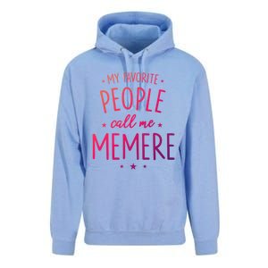 Memere Gift: My Favorite People Call Me Memere Funny Gift Unisex Surf Hoodie