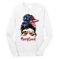 Maryland Girl Maryland Flag State Girlfriend Messy Bun Long Sleeve Shirt