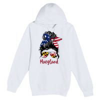 Maryland Girl Maryland Flag State Girlfriend Messy Bun Premium Pullover Hoodie