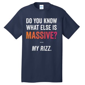 Massive Gaming Meme Funny Confidence Humor Meme Rizz Tall T-Shirt