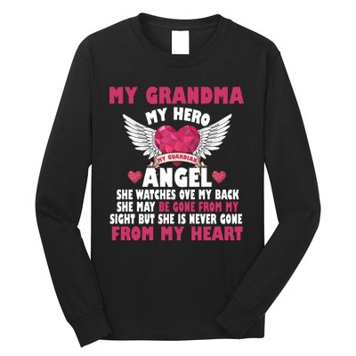 My Grandma My Hero My Angel Long Sleeve Shirt