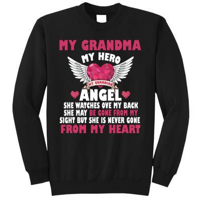 My Grandma My Hero My Angel Sweatshirt